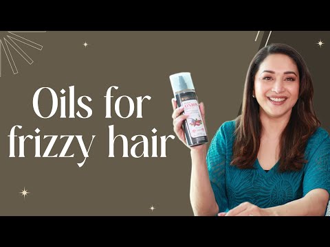 My Favorite Oils For Frizz Free Hair | Madhuri Dixit Nene | Hair Care