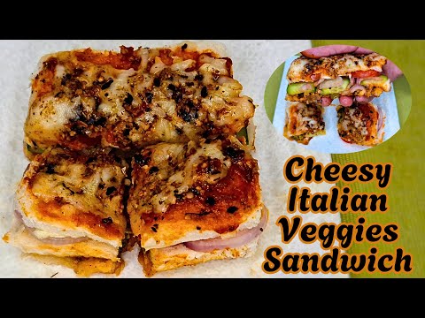 Cheesy Italian Veggies Sandwich 🥪 | Sandwich Recipe 🍞 | Bread Recipe 😋 | Bread Sandwich Recipe 🤤