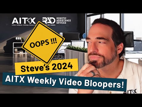 $AITX CEO, Steve Reinharz' 2024 AITX Weekly Bloopers Reel – The Lighter Side of Leadership! 12/28/24