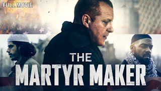 The Martyr Maker | Full Thriller Movie