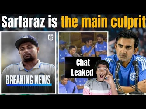 SARFARAZ KHAN Leaked dressing room charts Says by Gautam Ghambhir Reports #sarfarazkhan #india