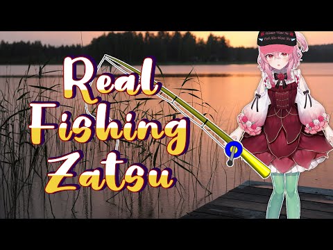 【IRL FISHING ZATSUDAN】women want me fish want me too 🎣