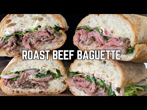 Must try Roast Beef Baguette Recipe