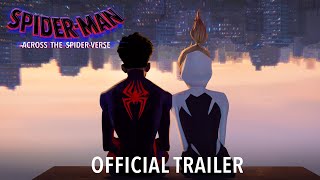 SPIDER-MAN: ACROSS THE SPIDER-VERSE - Official Trailer (HD)