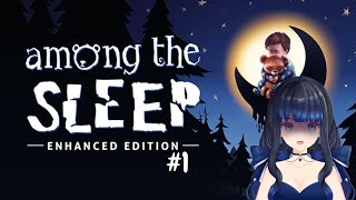 【Among The Sleep】MAMAH MAMAH AKU TAKUD