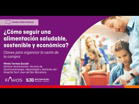 Webinar FAROS: ¿Cómo seguir una alimentación saludable, sostenible y económica?