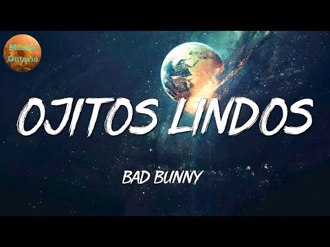 ♩ Bad Bunny - Ojitos Lindos | Karol G, Romeo Santos, SHAKIRA (Letra\Lyrics)