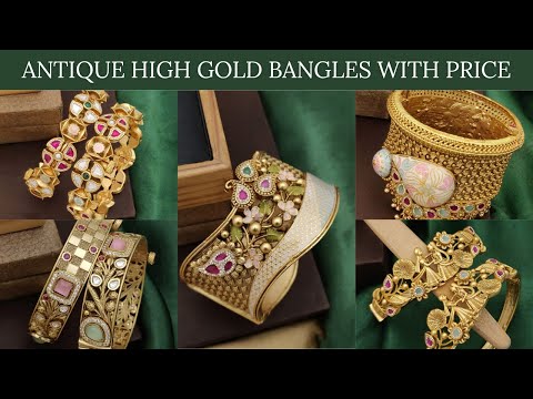 Buy Online Antique High Gold Bangles with Price – New Design High Gold Bangles for Women