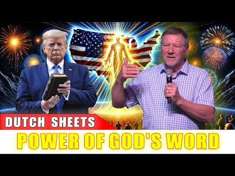 Dutch Sheets URGENT MESSAGE 🔥 THE POWER OF GOD'S WORD 🔥 Dutch Sheets – Give Him 15