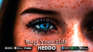 HEDDO & SAFARYAN BEATS - Buy Your Side