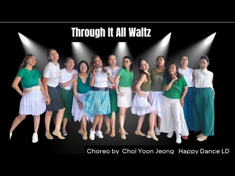 Through It All Waltz line dance choreographed by Choi Yoon Jeong (KOR)