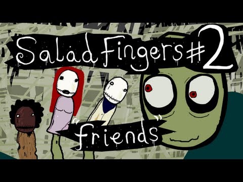 Salad Fingers 2: Friends