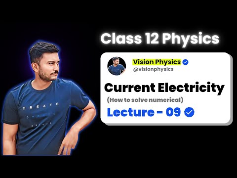 Current Electricity | Kirchhoff's Current Law (How to solve numerical) | Class 12 Physics