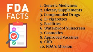 10 Facts about What FDA Does and Does Not Approve #FDAFacts (1-10)