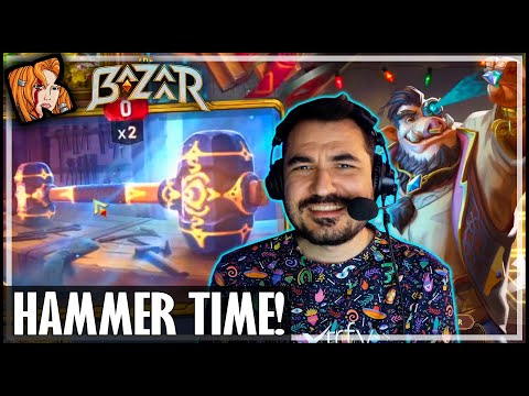 HAMMER IS MY SPECIALTY! - The Bazaar