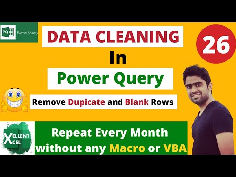 How to Clean Excel Data Easily in Power Query | Remove duplicate and blank rows | PQ Tutorial 2022