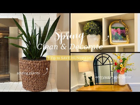 2024 Spring Clean & Decorate | Tip to Save Hundreds 💰