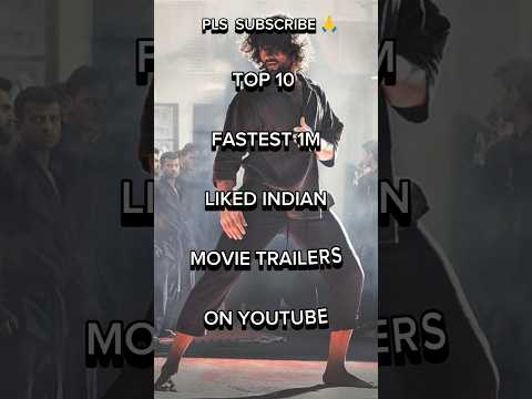 Top 10 fastest 1M liked🤯 Indian movie trailers on youtube🔥🥶 #shorts #top #ytshorts