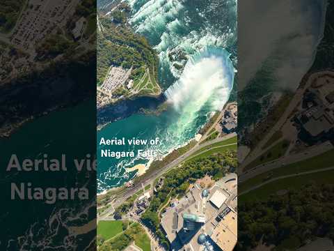 Aerial view of world famous waterfalls: Niagara Falls 🌎#niagarafallsontario