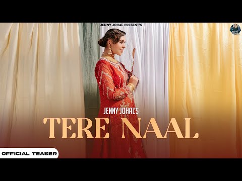 Tere Naal ( Teaser ) Jenny Johal | Prince Saggu