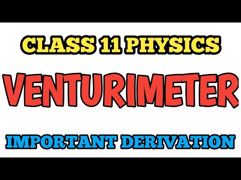 Derivation Venturimeter Class 11 Physics || Important Class 11 Physics Derivation