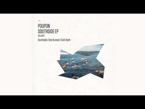 Poupon - Gold Teeth (Original Mix)