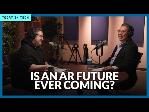 Are AR glasses in our technology future? | Ep. 194