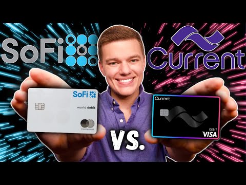 SoFi vs. Current | BEST Modern Fintech 2022