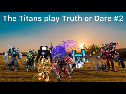 The Titans play Truth or Dare #2 (part 1)