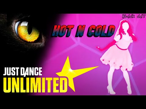 Just Dance 2021 (Unlimited): Hot N Cold by Katy Perry | Gameplay by BLACKCAT