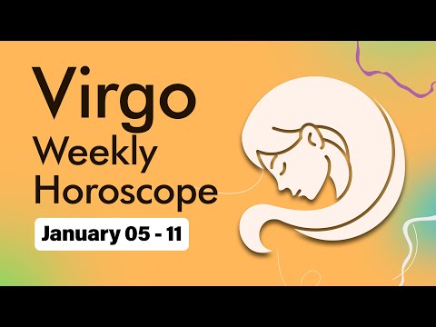 Virgo Weekly Horoscope: January 05 to 11, 2025