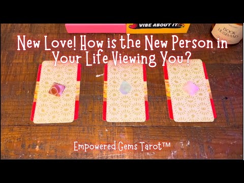 Pick-a-Card: New Love! How is the NEW person in your life viewing you? 💋💏