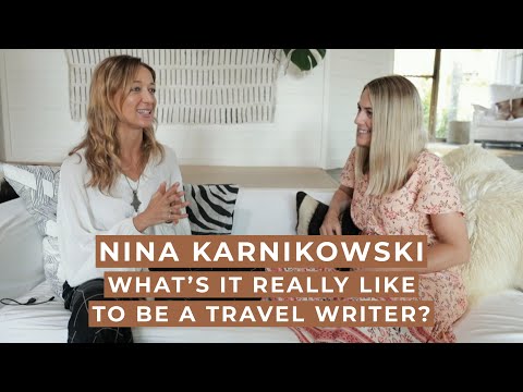 Nina Karnikowski on Travel Writing and How to Make a Living Living | MY LIFE UNHURRIED