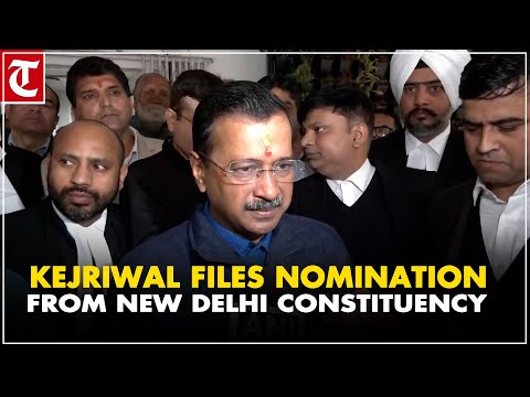 Delhi polls: AAP national convener Arvind Kejriwal files nomination from New Delhi constituency