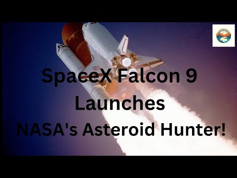 SpaceX Falcon 9 Launches NASA's Asteroid Hunter!