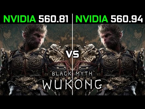 Black Myth Wukong: Nvidia Drivers Update (560.81 vs 560.94) RTX 4060 Ti