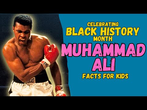 Who Was Muhammad Ali? Black History Month (Facts for Kids)