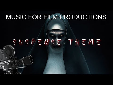 Music for Film Productions - Suspense Theme