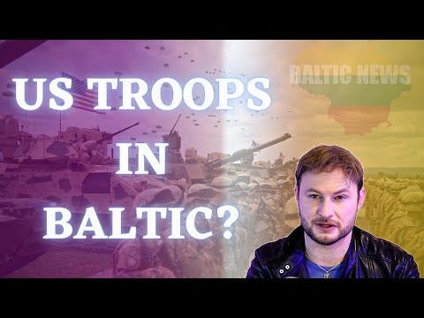 Baltic News: America Debates Permanent Lithuania Base