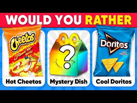 Would You Rather...? MYSTERY Dish Edition 🎁🍟🍔 Quiz Kingdom