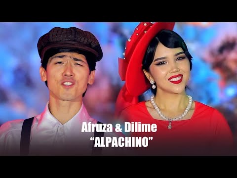 Afruza & Dilime - Alpachino (Video Clip)