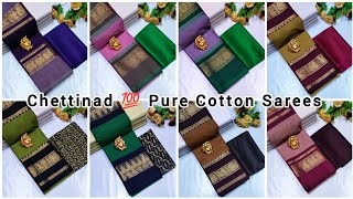 Chettinad 💯 Pure Cotton Sarees 🪄 Saree Without Blouse 630+$ 🪄 ☎️9655430091 #video #chettinad #cotton