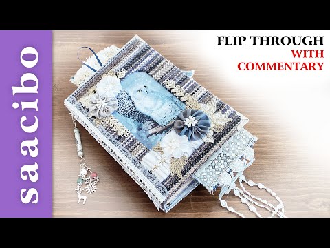 Junk Journal Flip Through - Snowy Owl - With Commentary #flipthrough