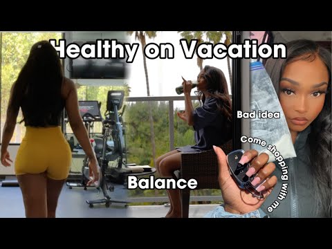 Balancing a healthy lifestyle while traveling TOKYO TO CALIFORNIA