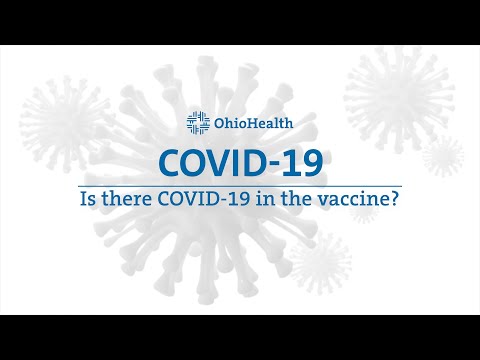 OhioHealth: Is there COVID-19 in the vaccines?