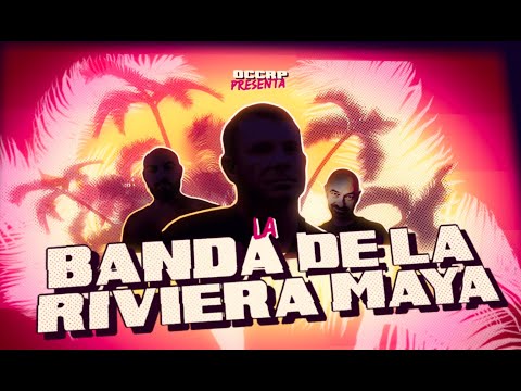 La Banda De La Riviera Maya: Próximamente