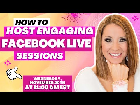 How To Host Engaging Facebook Live Sessions