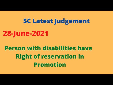 Supreme Court/Latest Judgement/Person with Disabilities have Right to reservation in promotion/