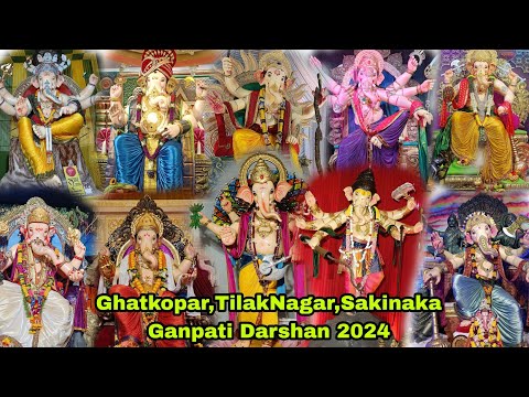 Ghatkopar Sakinaka Chambur Ganpati Darshan 2024 | Mumbai Ganpati Darshan 2024 Part -5