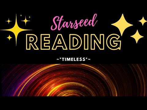 ⭐️Starseed Growth: Embracing Your Unique Destiny✨TIMELESS💫